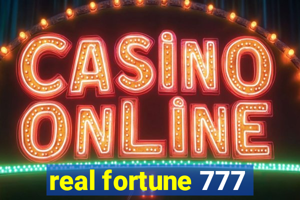 real fortune 777